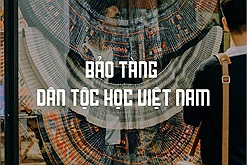 Dành trọn một ngày khám phá Bảo tàng Dân tộc học Việt Nam - điểm du lịch Hà Nội quen thuộc nhưng chụp ảnh “cháy máy” không hết góc đẹp