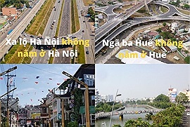 Góc nhầm to: Những địa chỉ có tên “lú như cú” khiến du khách dễ lạc từ Nam ra Bắc, xa lộ Hà Nội có nằm ở Hà Nội đâu!