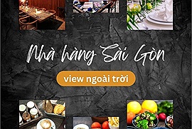 Những nhà hàng có view ngoài trời đẹp nhất Sài Gòn, phù hợp cho thời tiết đẹp ngày đầu năm mới