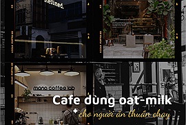 Những quán cà phê dành cho tín đồ thuần chay ở Hà Nội