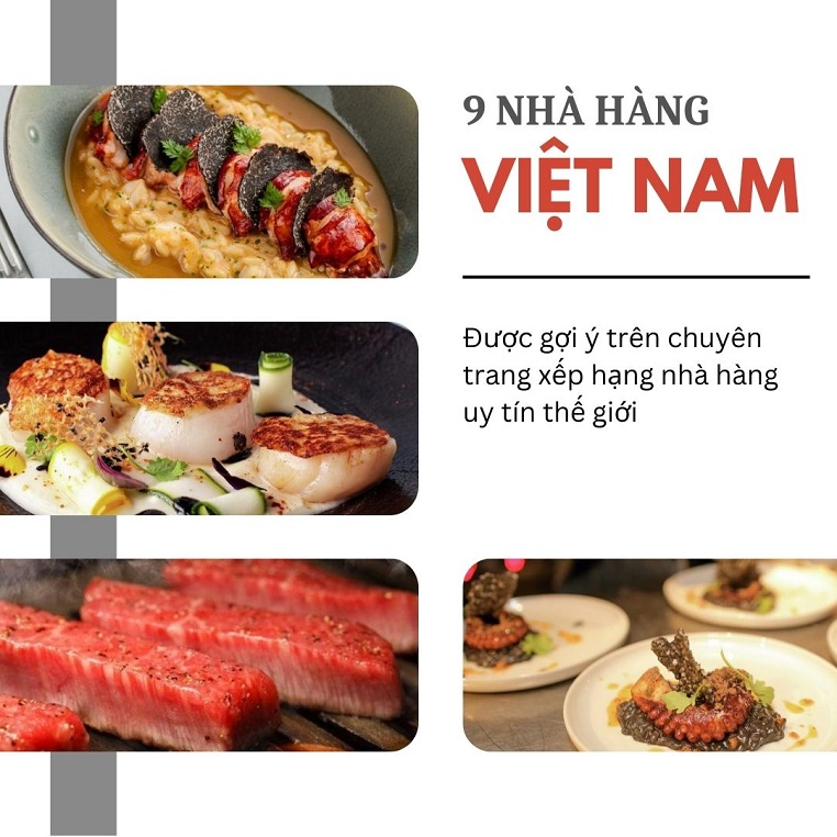 9 điểm đến Việt Nam được chuyên trang xếp hạng nhà hàng uy tín thế giới gợi ý