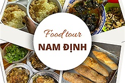 Nghỉ lễ 5 ngày có đủ để làm chuyến "food tour" Nam Định với vô số món ngon này?