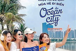 Khởi động cuộc thi du lịch "Mùa hè đi biển đến Ocean City" với tổng giá trị giải thưởng hơn 100 triệu đồng