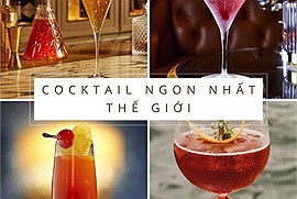 6 món cocktail ngon nhất thế giới được phục vụ trong các khách sạn hạng sang