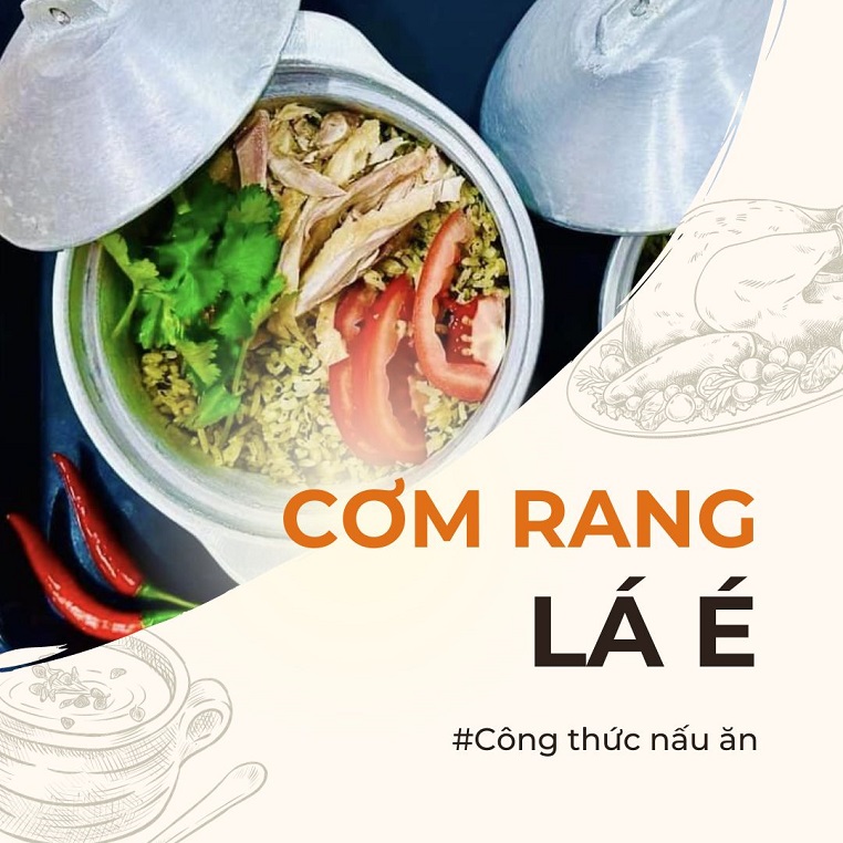 Công thức làm món cơm rang lá é: "Một món ngon mà lạ, cách làm cũng không khó"