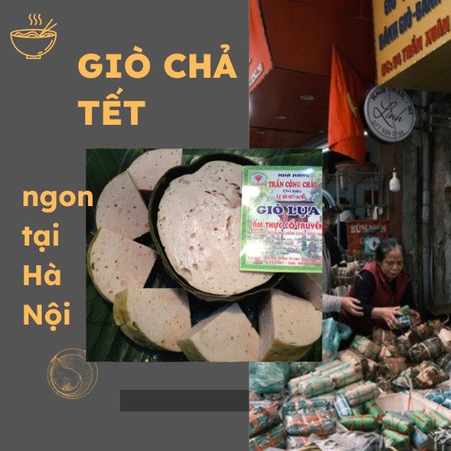 4 địa chỉ mua giò chả cực ngon để ăn Tết tại Hà Nội