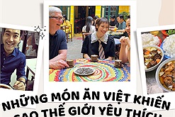 Những món Việt Nam nào khiến người nổi tiếng thế giới “mê mẩn”?