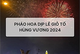 Pháo hoa rực trời Phú Thọ nhân dịp Giỗ tổ Hùng Vương 2024