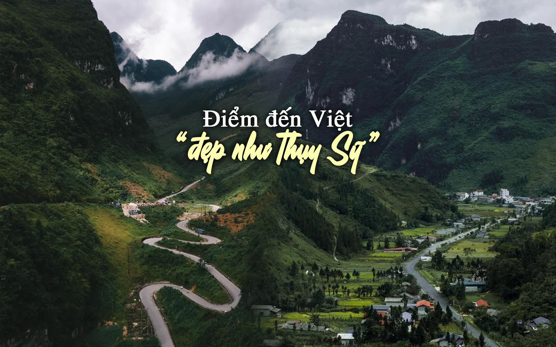 Một địa điểm ở Việt Nam cứ ngỡ đứng giữa lòng Thụy Sĩ,