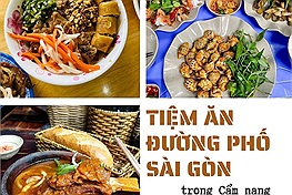 9 tiệm ăn đường phố Sài Gòn có mặt trong Cẩm nang Michelin
