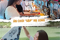 Trải nghiệm 3N2Đ ăn chơi “sập” Hạ Long của Top 10 Checkin-holic 3