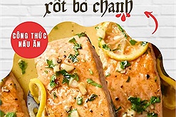 Công thức cá hồi xốt bơ chanh hứa hẹn thay đổi cách bạn chế biến cá hồi mãi mãi