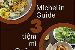 Đi Đà Nẵng nhớ ghé thử 3 tiệm mì Quảng xuất hiện trên Cẩm nang Michelin