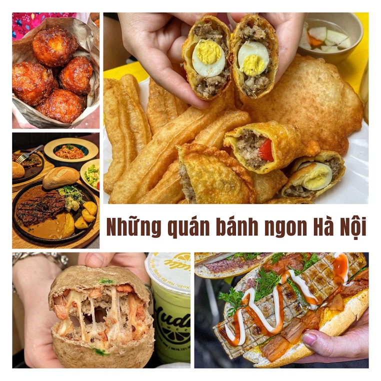 Tổng hợp địa chỉ những quán bánh ngon Hà Nội: Những loại bánh làm bữa sáng và quà vặt ở thủ đô