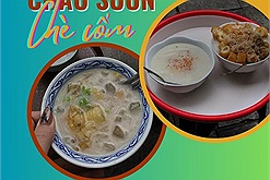 "Combo" cháo sườn - chè cốm phố cổ Hà Nội bỗng gây sốt cộng đồng mạng