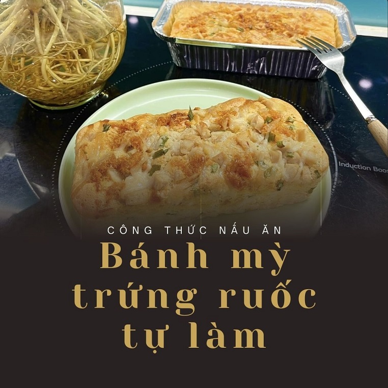 Bánh mỳ trứng ruốc tự làm tận dụng nguyên liệu gia đình sẵn có