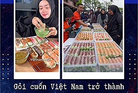 Gỏi cuốn Việt Nam trở thành hot trend ở Malaysia: Bán 1.200 chiếc gỏi cuốn trong hơn 1 giờ đồng hồ