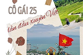 Những điều rút ra từ chuyến xuyên Việt đầu tiên của cô gái 25 tuổi: "Người khác đi được thì mình cũng đi được"