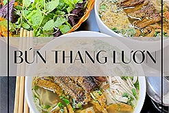 Độc đáo bún thang lươn Phố Hiến, đặc sản Hưng Yên chưa nhiều người biết đến