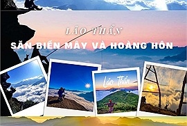 Đã đến mùa Lảo Thẩn tràn ngập mây trắng và du khách có thể ngắm hoàng hôn tuyệt vời nhất