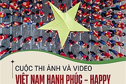 Hơn 10.000 tác phẩm tham gia cuộc thi ảnh và video Việt Nam Hạnh phúc - Happy Vietnam 2024, 34 tác phẩm xuất sắc nhất được trao giải