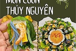 Thực hành làm món cuốn Thủy Nguyên tác giả mới biết đây là đặc sản vùng nào