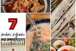 7 món ăn nổi tiếng Bắc Ninh: "Mùa xuân ghé Bắc Bling chơi hội, tiện chuyến mình foodtour"