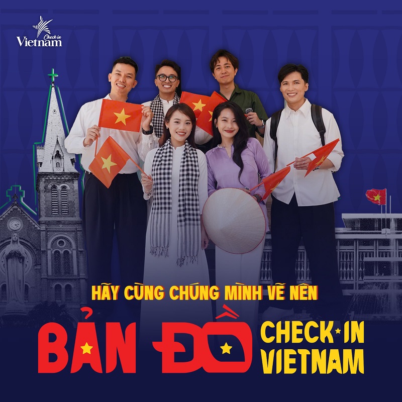 Check in Vietnam chính thức công bố chiến dịch Bản đồ Check in Vietnam
