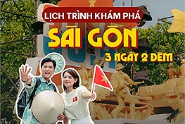Gợi ý lịch trình check in Sài Gòn trong 3N2Đ: Hành trình văn hóa - lịch sử từ cổ kính đến hiện đại