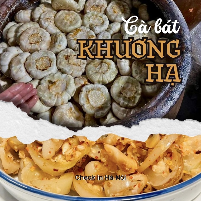 "Đặc sản kinh kỳ" cà bát Khương Hạ - Món ngon Hà thành có tuổi đời 300 năm