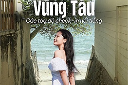 Top list địa điểm check in Vũng Tàu hứa hẹn cực "hot hit" trong mùa hè 2025