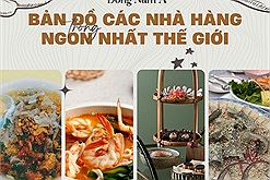 4 nhà hàng Đông Nam Á trong Bản đồ các nhà hàng ngon nhất thế giới