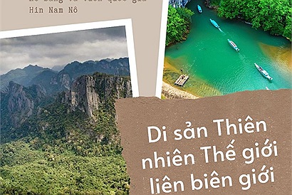 Vườn quốc gia Phong Nha - Kẻ Bàng và Vườn quốc gia Hin Nam Nô - Di sản Thiên nhiên Thế giới liên biên giới giữa Việt Nam và Lào