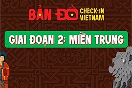 Bản đồ Check in Vietnam khép lại giai đoạn 2 "Tiếp nối di sản" với 123 triệu lượt xem trên TikTok