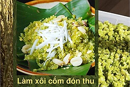 Đón mùa thu hương cốm với các bước làm món xôi cốm