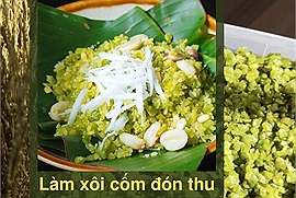 Đón mùa thu hương cốm với các bước làm món xôi cốm