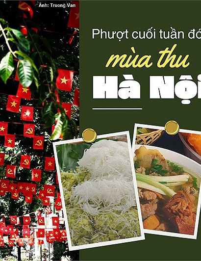 Lịch trình đi phượt Hà Nội ngày cuối tuần, đón mùa thu về
