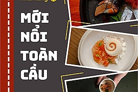 11 nhà hàng mới nổi toàn cầu hứa hẹn luôn kín chỗ vào năm 2026