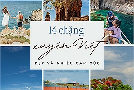 14 chặng xuyên Việt "đẹp và nhiều cảm xúc hơn bạn tưởng": "Chắc chắn bạn sẽ còn muốn đi xuyên Việt nhiều lần nữa"