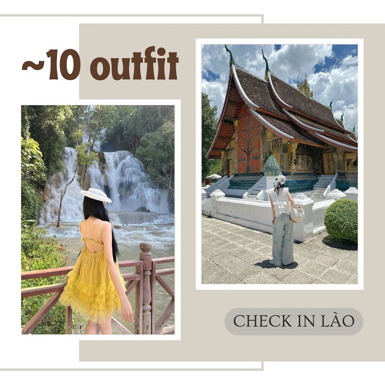 Check in loạt cảnh đẹp nước bạn Lào với chục bộ trang phục khác nhau