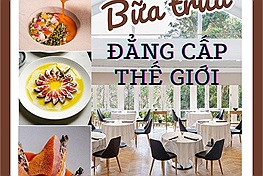 9 bữa trưa đẳng cấp thế giới với mức giá dễ chịu để thử trên toàn cầu