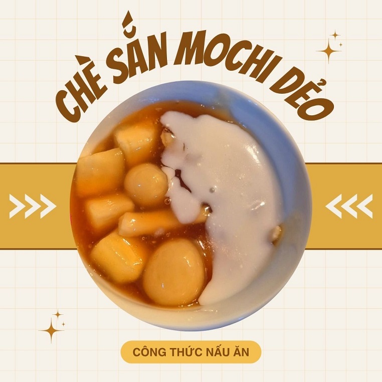 Cách làm chè sắn mochi dẻo: "Ngon mê mẩn, ăn một lần nhớ mãi"