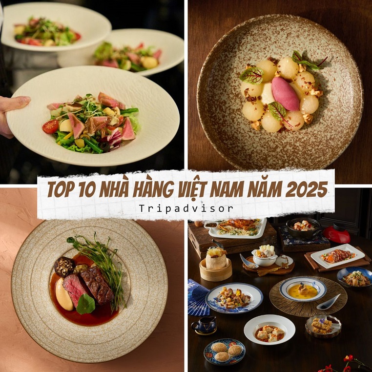 Top 10 nhà hàng Việt Nam trong danh sách Travellers` Choice Awards 2025 của Tripadvisor