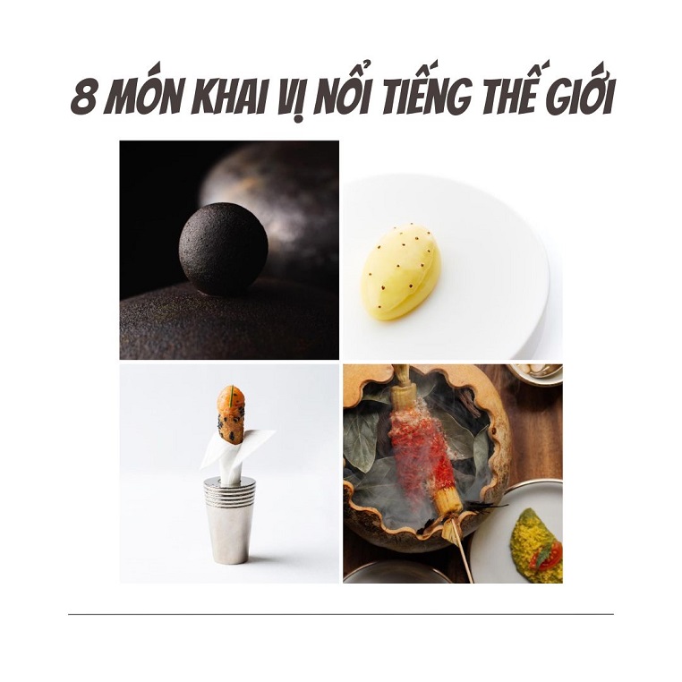 8 món khai vị đặc sắc từ các nhà hàng nổi tiếng thế giới: Nhỏ xinh nhưng "có võ"