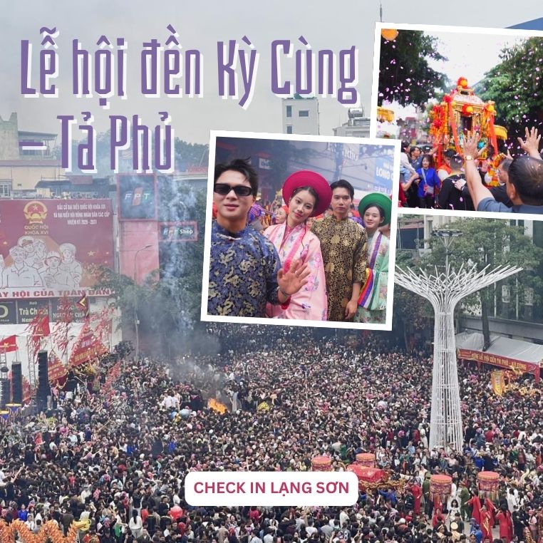 Lễ hội đền Kỳ Cùng - Tả Phủ đón tới 1,5 triệu lượt khách đến với Lạng Sơn