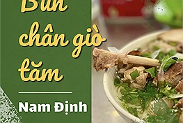 Bún chân giò tăm Nam Định: Chút tinh tế, cầu kỳ của người thành Nam