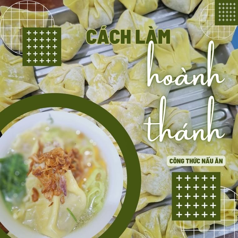 Cách làm món hoành thánh để có bữa sáng đơn giản, ngon miệng