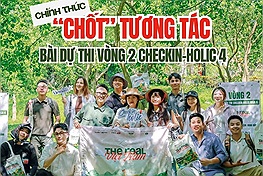 Thông báo “chốt” lượng tương tác với bài dự thi vòng 2 Checkin-holic mùa 4